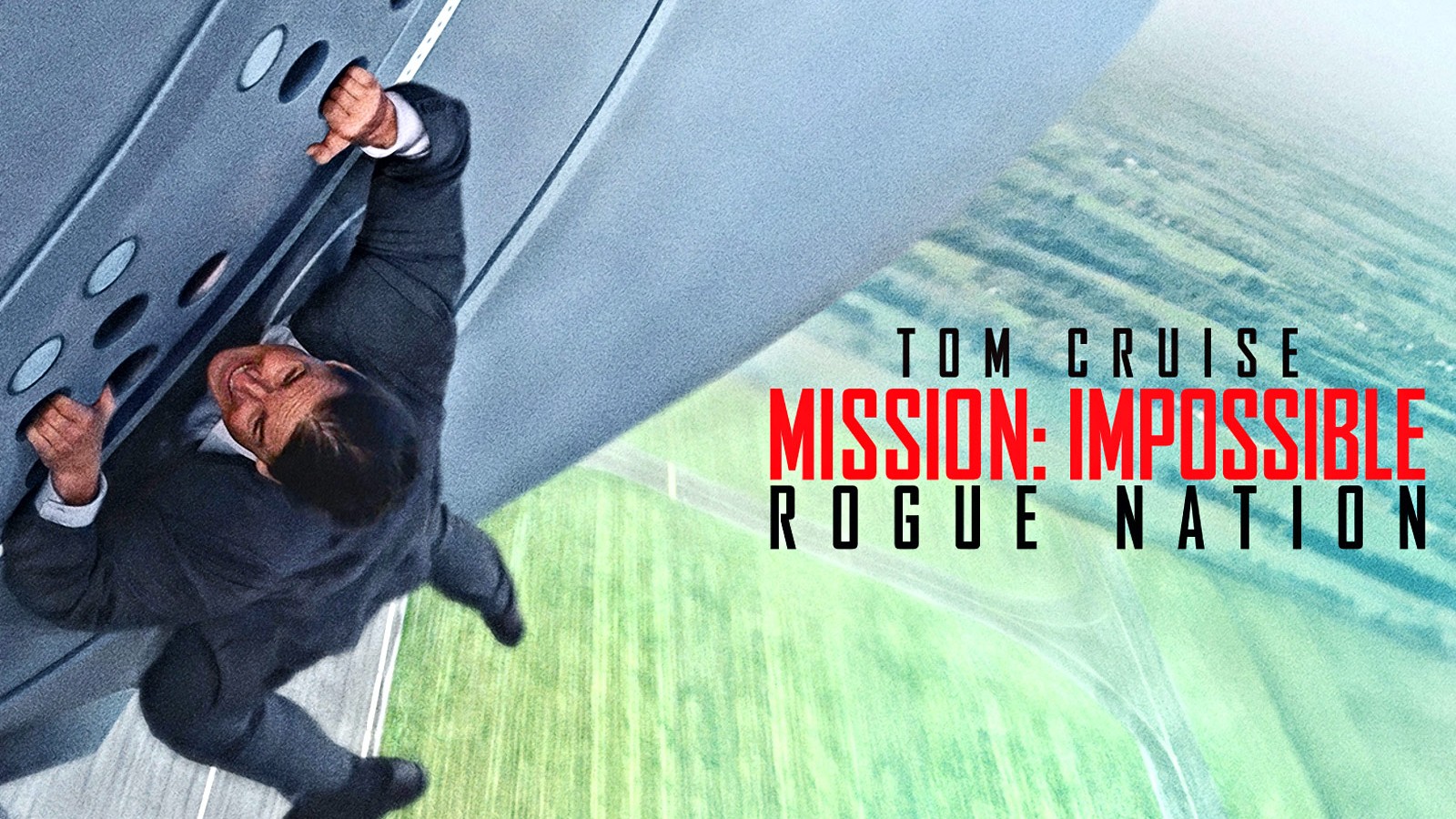 4. Mission: Impossible - Rogue Nation 2015