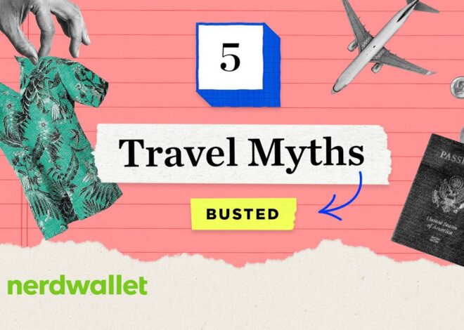 Travel Myths Debunked: Ignoring the Bad Advice for a Better Journey