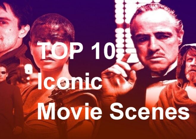 20 Iconic Movie Scenes That Will Forever Be Etched in Our Memories