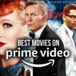 18 Must-Watch Movies on Amazon Prime Video This July