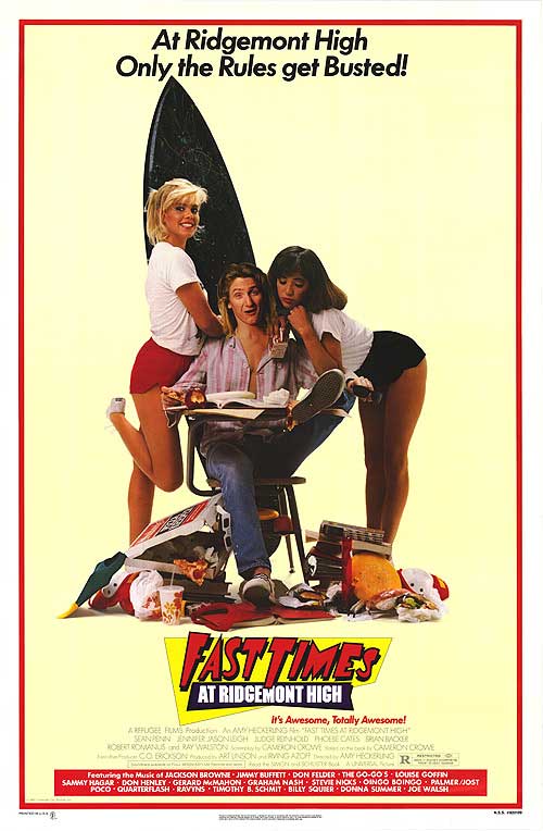 9. Fast Times at Ridgemont High 1982